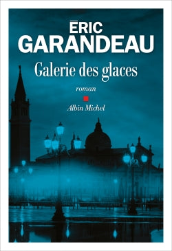 GALERIE DES GLACES