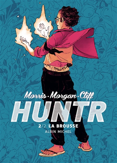 HUNTR T02 -LA BROUSSE
