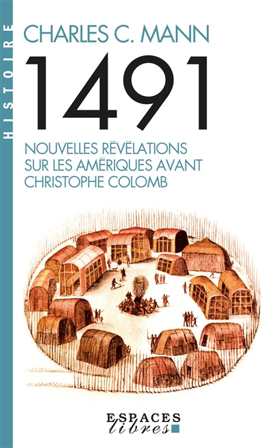 1491 -NOUVELLES REVELATIONS SUR LES AMERIQUES AVANT C. COLOMB