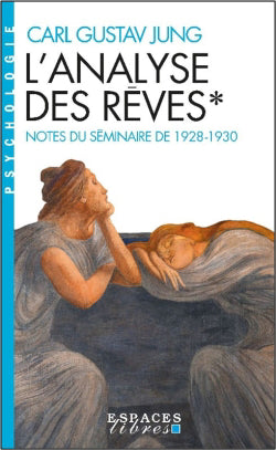 Analyse des rêves T.1