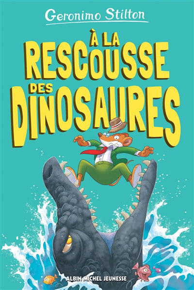A LA RESCOUSSE DES DINOSAURES T08