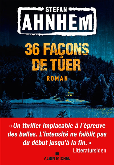 36 FACONS DE TUER