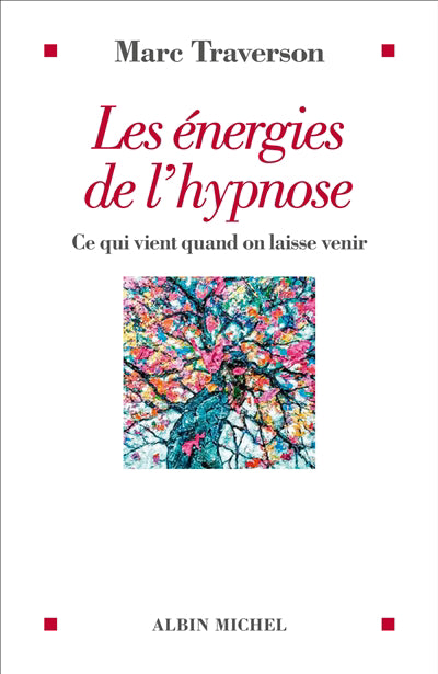 ENERGIES DE L'HYPNOSE