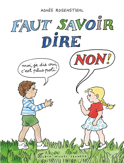 FAUT SAVOIR DIRE NON!