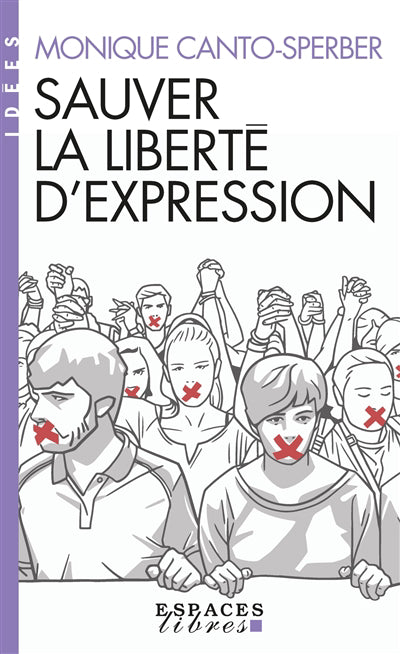 SAUVER LA LIBERTE D'EXPRESSION