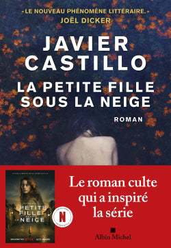 LA PETITE FILLE SOUS LA NEIGE | JAVIER CASTILLO