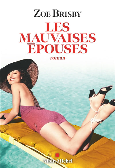 MAUVAISES EPOUSES