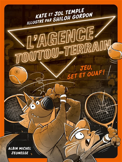 JEU, SET ET OUAF! T.3