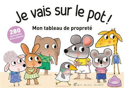 JE VAIS SUR LE POT! -TABLEAU DE PROPRETE