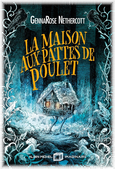 MAISON AUX PATTES DE POULET