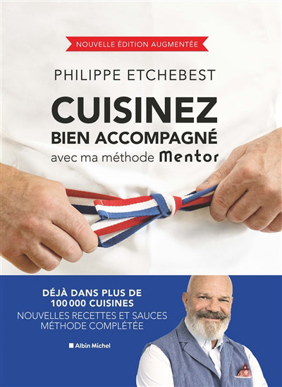 CUISINEZ BIEN ACCOMPAGNE AVEC MA METHODE MENTOR