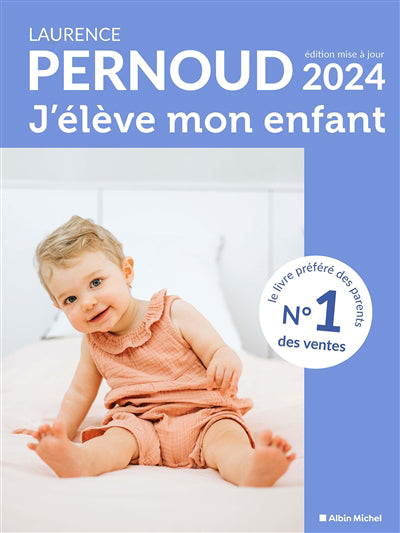 J'ELEVE MON ENFANT -ED. 2024