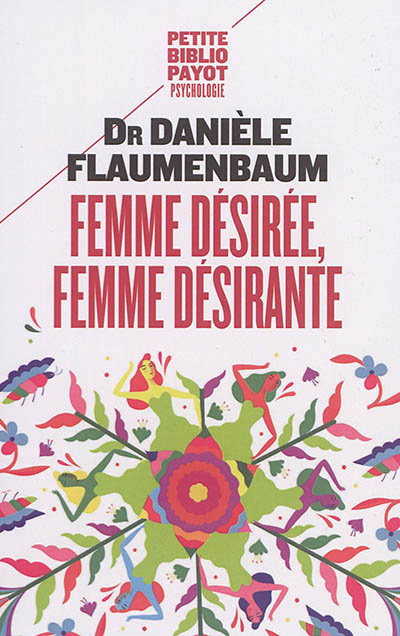FEMME DÉSIRÉE, FEMME DÉSIRANTE