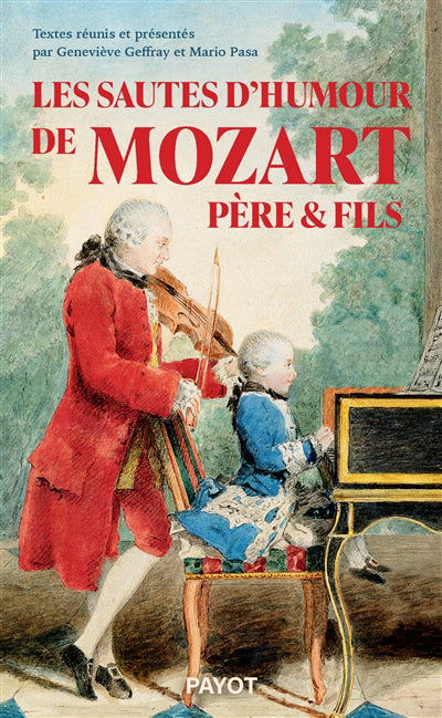 SAUTES D'HUMOUR DE MOZART PERE & FILS