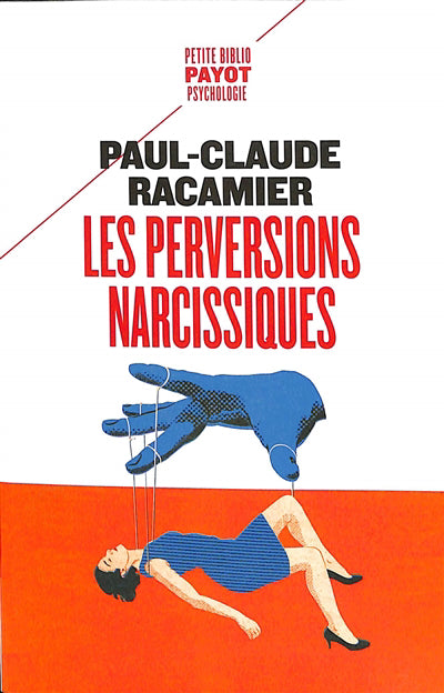 PERVERSIONS NARCISSIQUES