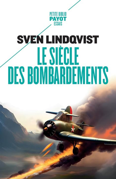 SIECLE DES BOMBARDEMENTS