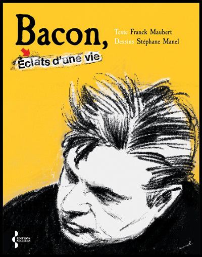 BACON, ECLATS DE VIE