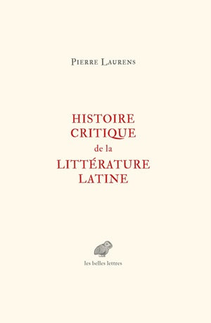 Histoire critique de la littérature latine