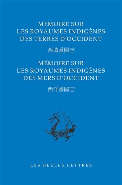 Mémoire sur les royaumes indigènes des terres et des mers d'Occid