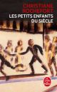 PETITS ENFANTS DU SIECLE