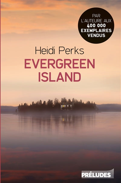 EVERGREEN ISLAND