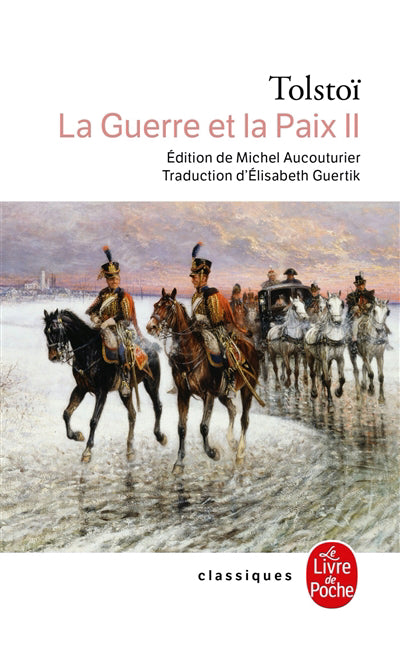 GUERRE ET LA PAIX T02