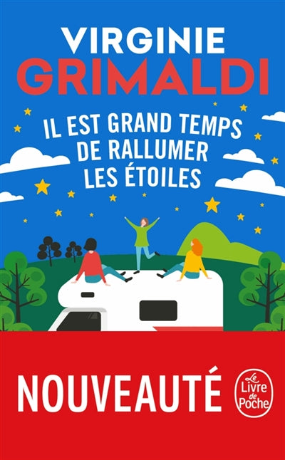 grand temps de rallumer les étoiles