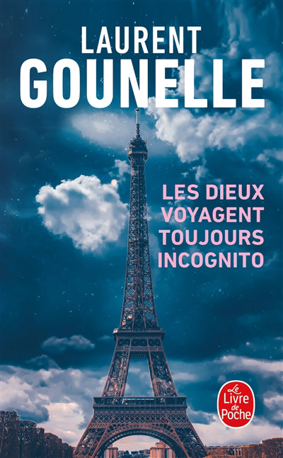 DIEUX VOYAGENT TOUJOURS INCOGNITO