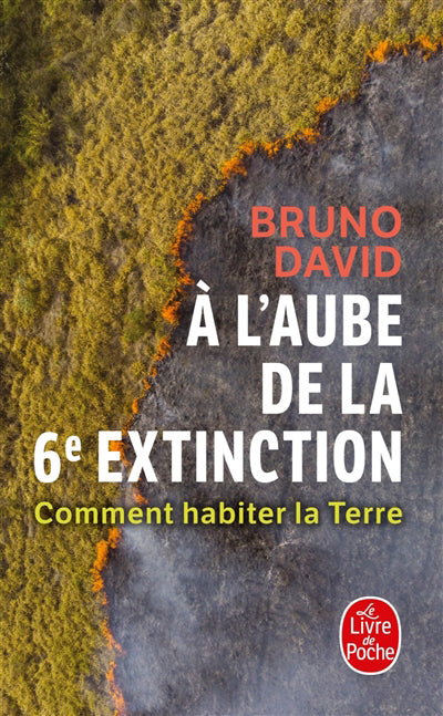 A L'AUBE DE LA 6E EXTINCTION