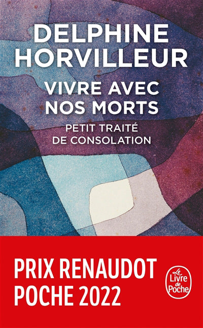 VIVRE AVEC NOS MORTS