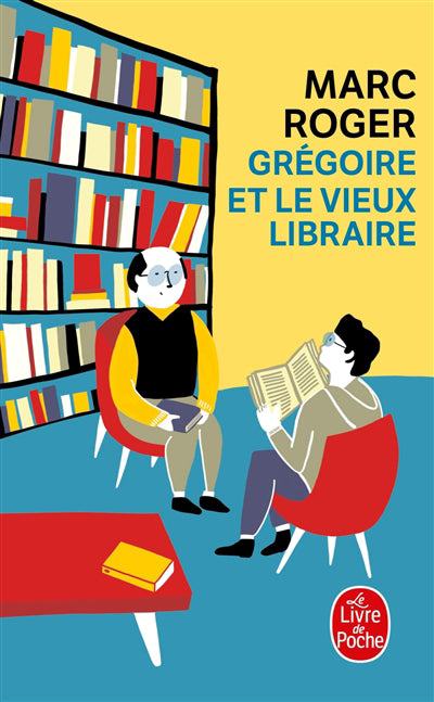 GREGOIRE ET LE VIEUX LIBRAIRE