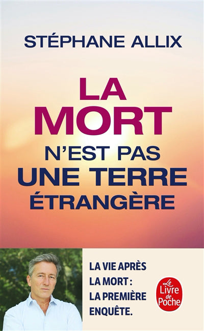 MORT N'EST PAS UNE TERRE ETRANGERE -LA