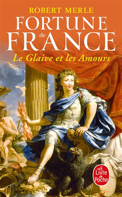 FORTUNE DE FRANCE - GLAIVE ET LES AMOURS, TOME 13