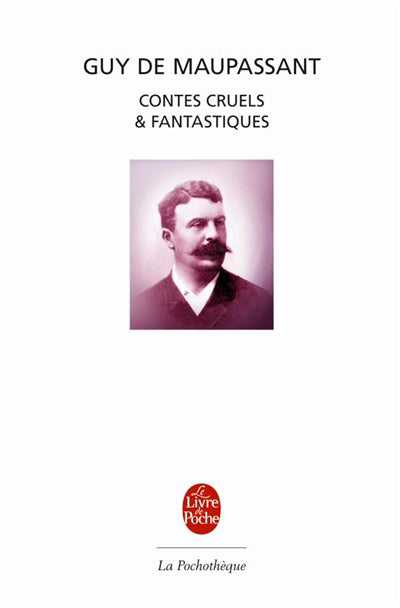 CONTES CRUELS ET FANTASTIQUES