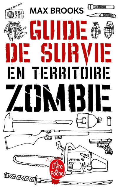 GUIDE DE SURVIE EN TERRITOIRE ZOMBIE