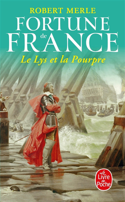 FORTUNE DE FRANCE - LYS ET LE POURPRE (LE), TOME 10