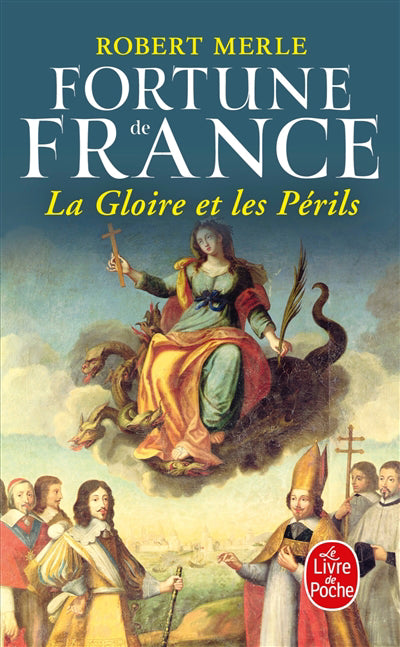FORTUNE DE FRANCE - GLOIRE ET LES PERILS, TOME 11