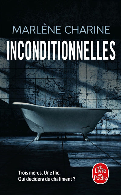 INCONDITIONNELLES