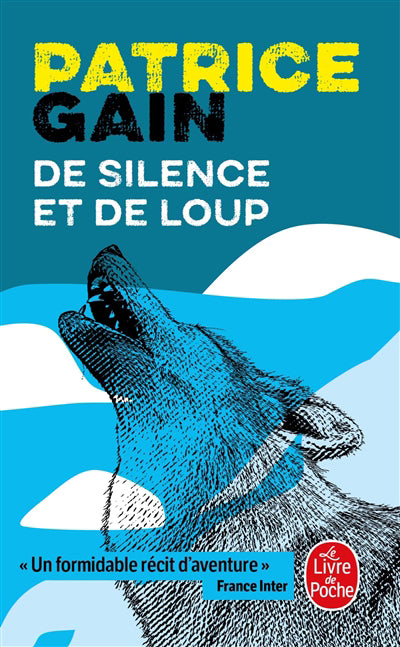 DE SILENCE ET DE LOUP