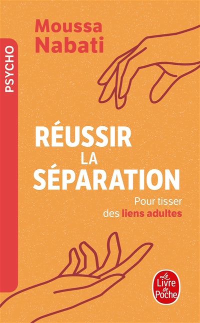 REUSSIR LA SEPARATION