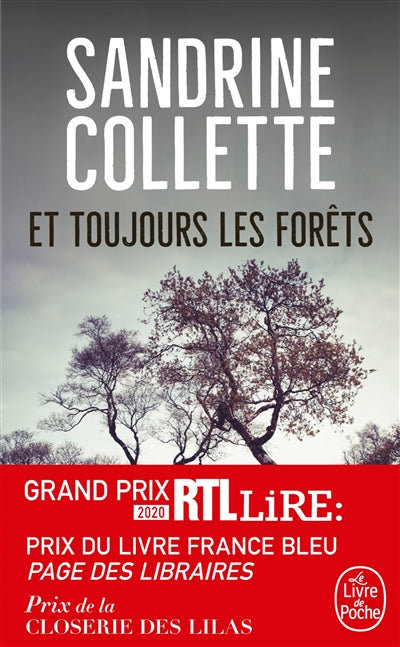 ET TOUJOURS LES FORETS