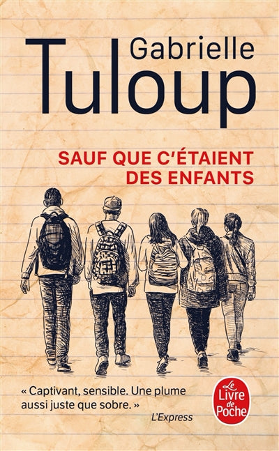 SAUF QUE C'ETAIENT DES ENFANTS