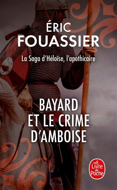 BAYARD ET LE CRIME D'AMBOISE-..HELOISE 1