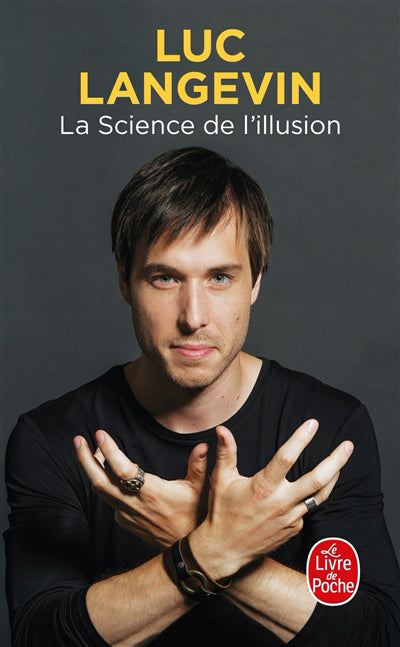 SCIENCE DE L'ILLUSION