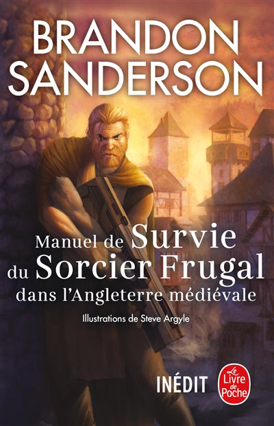 MANUEL DE SURVIE DU SORCIER FRUGAL...