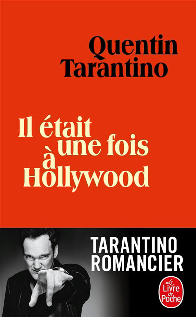 IL ETAIT UNE FOIS A HOLLYWOOD