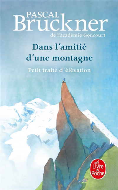DANS L'AMITIE D'UNE MONTAGNE