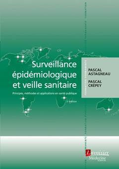 Surveillance épidémiologique et veille sanitaire