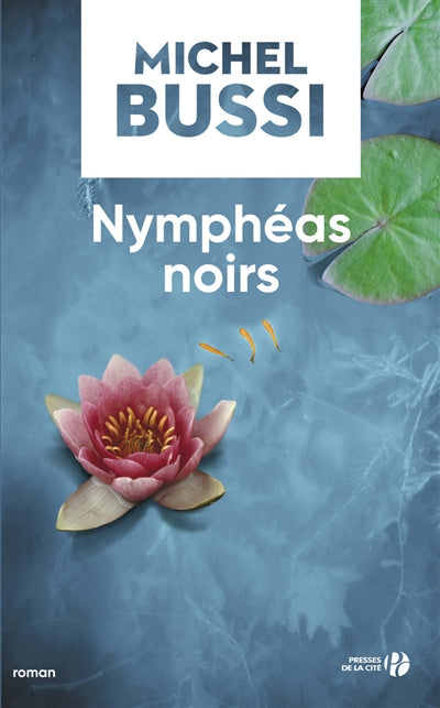 NYMPHEAS NOIRS