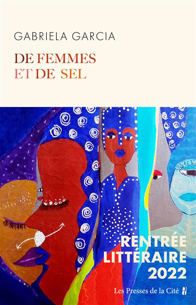 DE FEMMES ET DE SEL